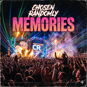 Memories by Chosen Randomly