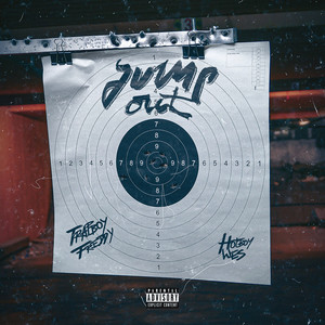 Jump Out (feat. Hotboy Wes) by Trapboy Freddy, Hotboy Wes