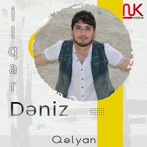 Ilqar Dəniz - Qəlyan