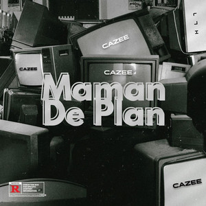 Cazee - Maman na plan