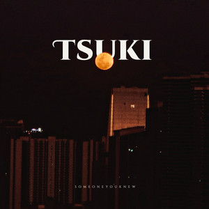 TSUKI