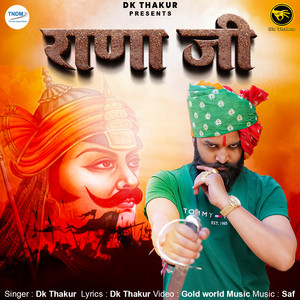 Rana Ji by Dk Thakur