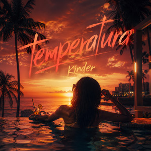 Temperatura by Kinder
