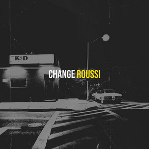 CHANGE by Roussi