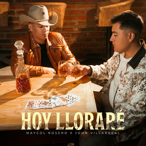 Maycol Rosero & John Villarreal - Hoy Lloraré