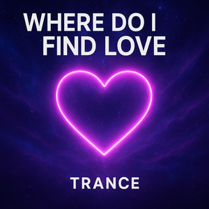Where Do I Find Love by ISRAVN