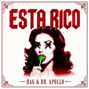 Esta Rico by HAG, Dr. Apollo