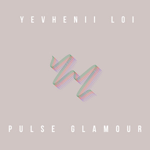 Yevhenii Loi — Pulse Glamour