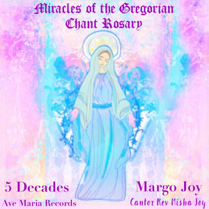 Gregorian Chant Rosary Five Decades