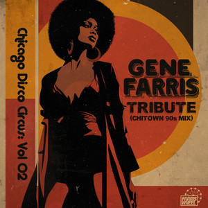 Gene Farris — Chicago Disco Circus, Vol 2: Tribute (2026)