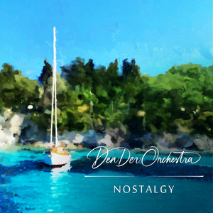 DenDer Orchestra — Nostalgy