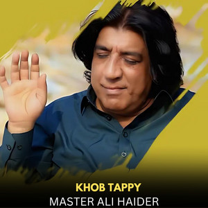 Master Ali Haider - khab Tappt