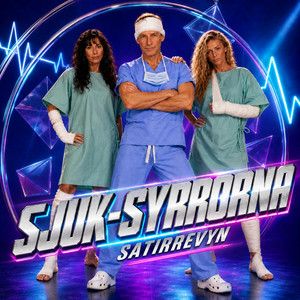 Sjuk-Syrrorna by Satirrevyn