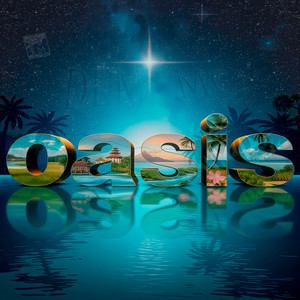 Oasis by Dem MC