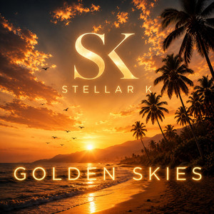 Golden Skies by Stellar K
