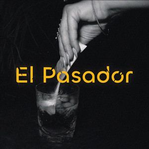 El Pasador by Oty Johnny, ALVIN STAR