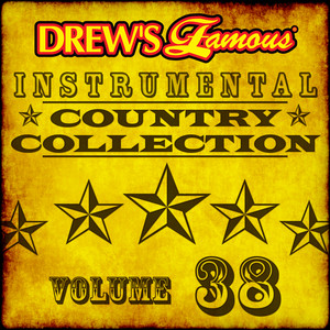 Drew's Famous Instrumental Country Collection (Vol. 38) album