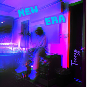New Era by Teeezy, Sam