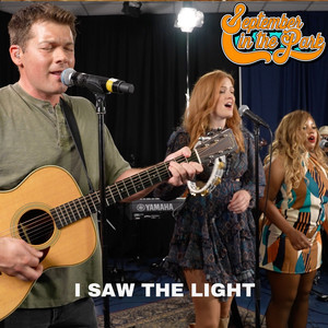 I Saw the Light by September In The Park