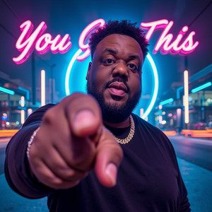 Deraj Global - You Got This