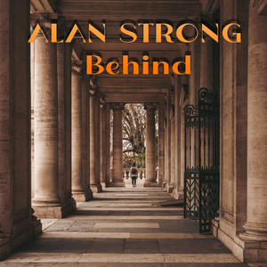 Behind by Alan Strong