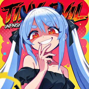 Tiny Evil by UNFINISH