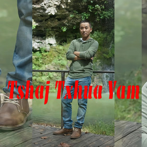 Tshaj Txhua Yam by Shong Lee, Kayeng Thao
