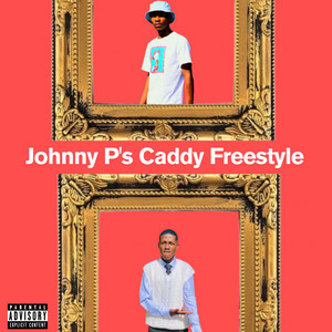 Johnny P's Caddy :Freestyle by Soul P, Richey RSA
