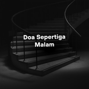Doa Sepertiga Malam