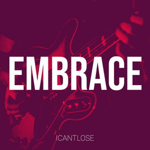 Embrace by iCantLose