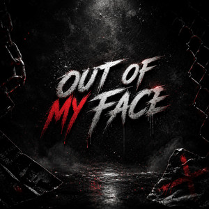 Out Of My Face by DJ Tyrra