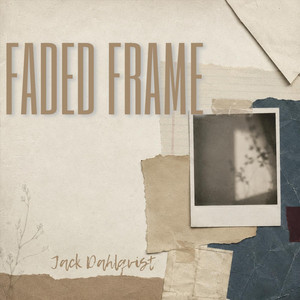 Faded Frame by Jack Dahlqvist