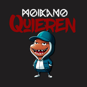 Quieren by Moikano