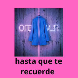 hasta que te recuerde by POCALABIA