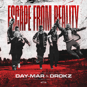Escape From Reality by Day-Mar, Drokz