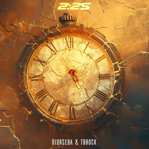 2:25 by T8rock, Diorseba