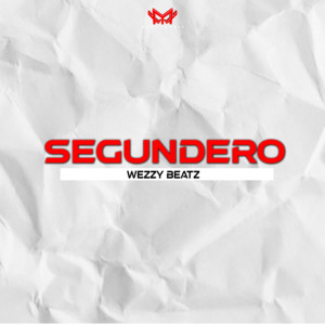 Segundero by Wezzy Beatz