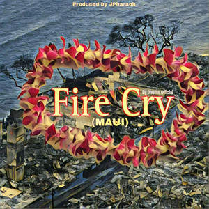 Diverse Official - Fire Cry(Maui)