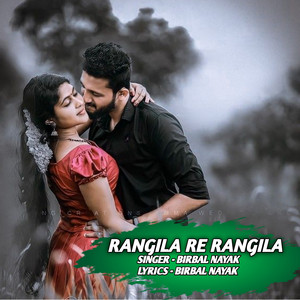 Rangila Re Rangila