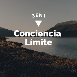 Conciencia Limite by 3EN1