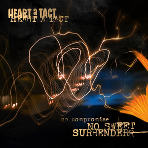 No Sweet Surrender by Heart A Tact, Tigeryouth