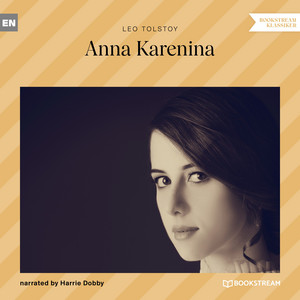 Anna Karenina - Audiobook by Bookstream Audiobooks | Spotify