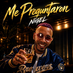 Me Preguntaron by Nigel