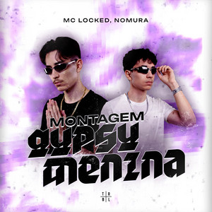 Montagem Gypsy Menina - Slowed by MC LOCKED, Nomura