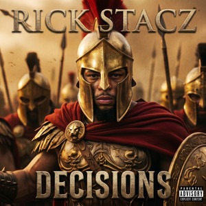 Decisions by Rick StacZ