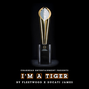 I'm A Tiger (Clemson Anthem)