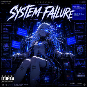 SYSTEM-FAILURE by NiteStation