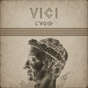 VICI by L'Void