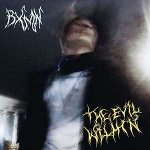 BXMN — THE EVIL WITHIN