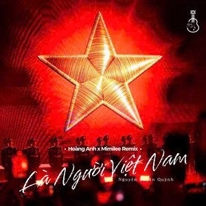 Là Người Việt Nam (Hoàng Anh x Mimilee Remix Beat)